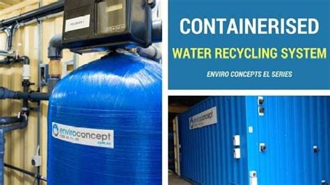 Water Recycling Systems The Business Benefits Enviro Concepts