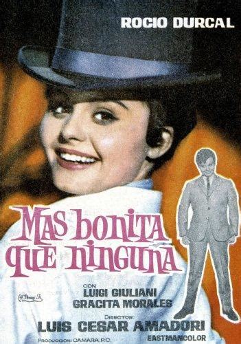 Más Bonita Que Ninguna 1965 Filmaffinity