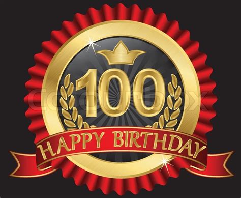 100 Years Happy Birthday Golden Label Stock Vector Colourbox