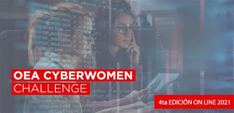 Tercera Edición Oea Cyberwomen Challenge Agesic