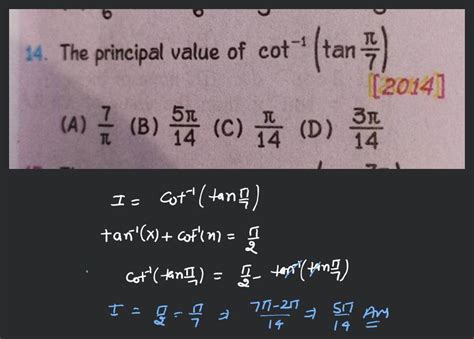 The principal value of tan1 tan53π is Filo