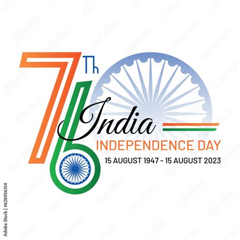 76th India Independence Day. India Independence Day 2023 Celebration India. Concept Ashoka ...