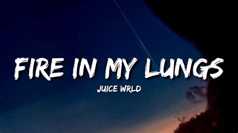 Juice Wrld Fire In My Lungs Lyrics Unreleased Youtube