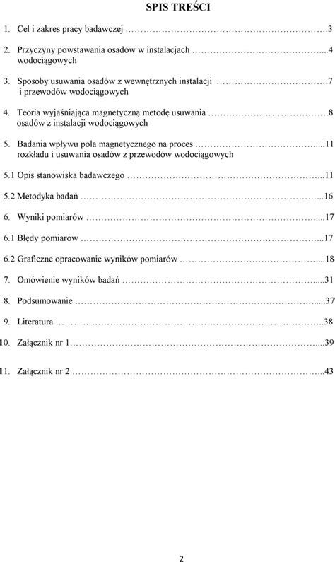 Badanie wpływu pola magnetycznego na proces rozkładu i usuwania osadów