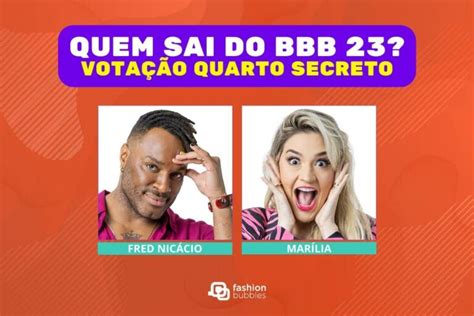 Enquete Bbb 23 Quarto Secreto Votação Gshow Fred Ou Marília Quem