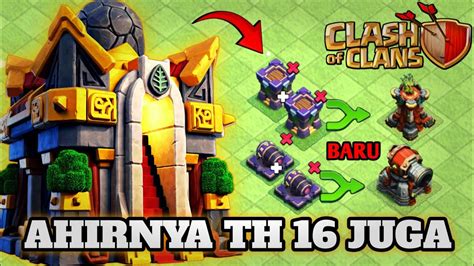 UPGRADE KE TOWN HALL 16 ADA 2 BANGUNAN BARU COC INDONESIA YouTube