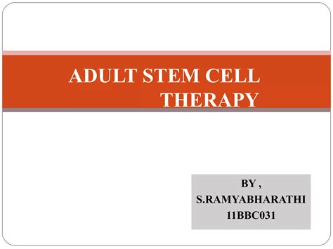 Adult Stem Cell Therapy Ppt