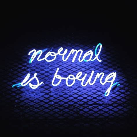 Pin By Macey Parrott On Neon Signs Neon Quotes Neon Signs Neon Words