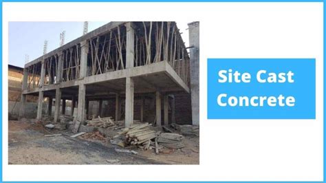 Precast Concrete Vs Site Cast Concrete Which Is Best