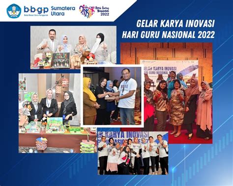 Gelar Karya Inovasi Hari Guru Nasional Ke 77 Dengan Tema Serentak