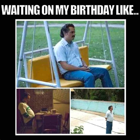 Waiting On My Birthday Meme By Libbyspiral Memedroid