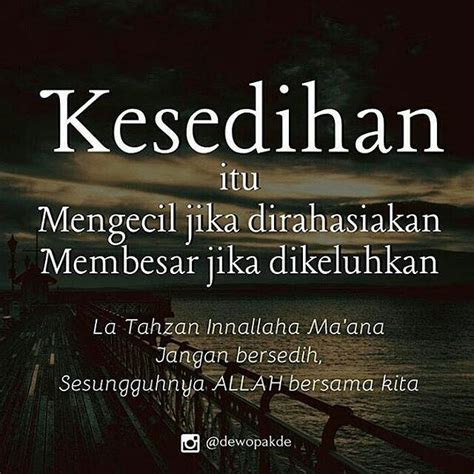 Quote Ayat Hadits On Instagram Jangan Bersedih Sesungguhnya Allah