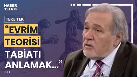 Evrim teorisi düşmanlığı neden oluştu Prof Dr İlber Ortaylı ve Prof