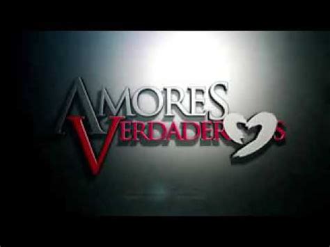 Amores Verdaderos Arriaga Y Victoria Cap Youtube