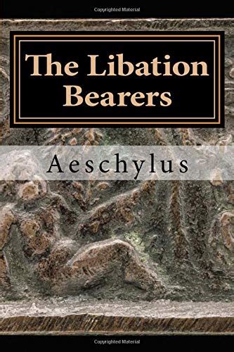 The Libation Bearers The Oresteia Aeschylus Morshead E D A