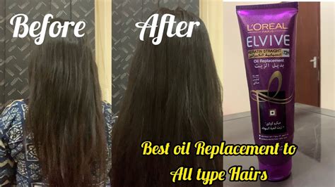 Best Oil Replacement For All Type Hair Lor Al Paris Elvive Keratin