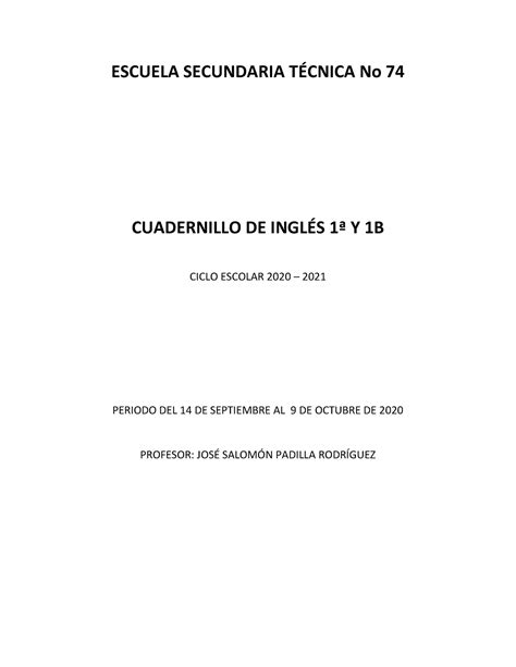 Cuadernillo Ingles 1 Escuela Secundaria T No 74 Cuadernillo De Ingl 1™ Y 1b Ciclo Escolar