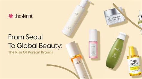 From Seoul To Global Beauty: The Rise Of Korean Brands