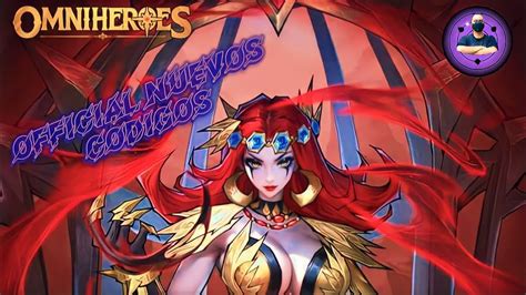 Omniheroes Official Nuevos C Digos En Espa Ol Rpg Youtube