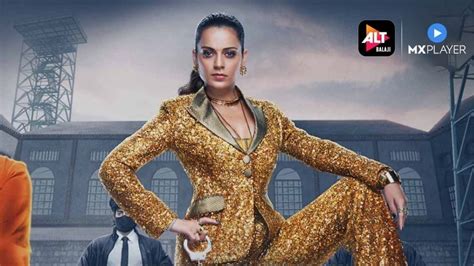 Lock Upp MX Player S Reality Show How To Watch The Kangana Ranaut Show