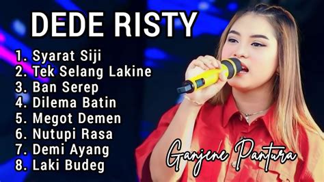 Dede Risty Full Album Nostalgia Lagu Populer Pada Masanya