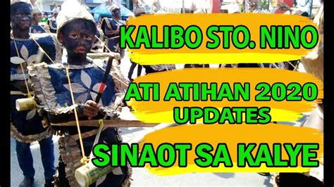 SINAOT SA KALYE Ati Atihan Update January 14 2020 YouTube