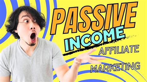 Passive Income Affiliate Marketing Master It In 3 Simple Steps Youtube