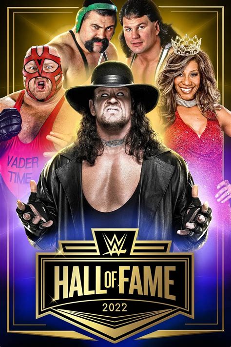 Wwe Hall Of Fame 2022 2022 Posters — The Movie Database Tmdb