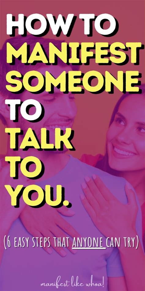 How To Manifest Someone To Talk To You Easy Steps Manifest Like Whoa