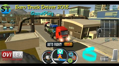 Euro Truck Driver 2018 OFFICIAL RELEASE Android GamePlay YouTube