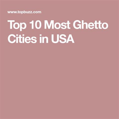 Top 10 Most Ghetto Cities In Usa 10 Things Ghetto City