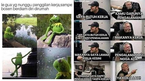 7 Meme Susahnya Cari Kerja Ini Bikin Ngelus Dada