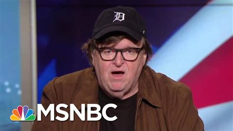 Michael Moore On Midterms Time To End This Madness Vote Hardball