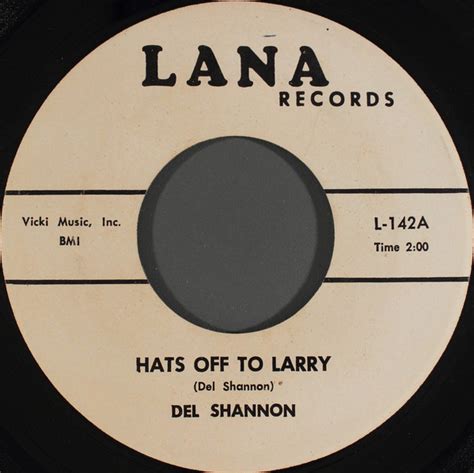 Del Shannon - Hats Off To Larry (Vinyl) | Discogs