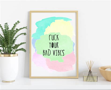 Fuck Your Bad Vibes Png Christmas Design Png Printable Wall Art Easy