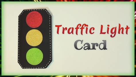 Craftie Kaleidoscope : Traffic Light Card