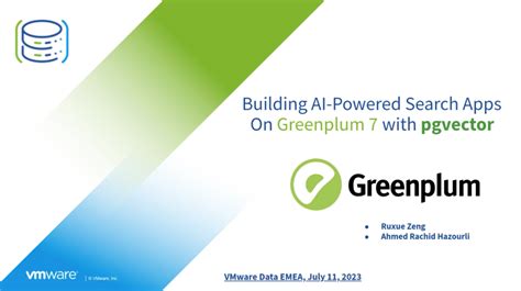 Building Al-Powered Search Applications on VMware Greenplum Data ...