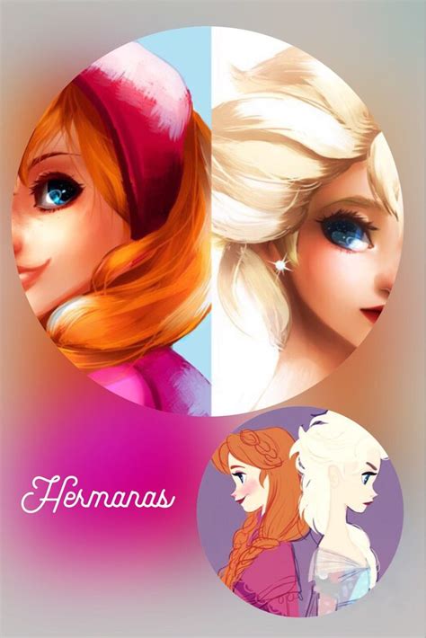 ⭐️ Hermanas Frozen Anna Y Elsa Hermanas Amistad Parejas