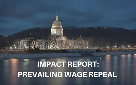 Prevailing Wage Repeal Burdens West Virginia Tax Payers Act Ohio