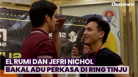 Persaingan Dua Selebritis Muda El Rumi Dan Jefri Nichol Bakal Adu