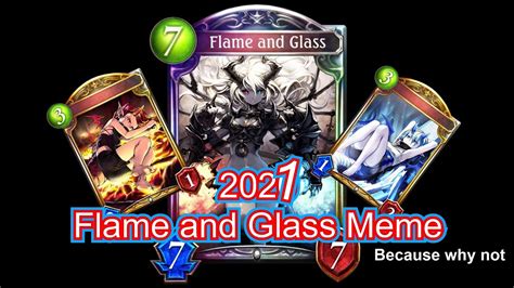 Flame And Glass And Meme Shadowverse Youtube