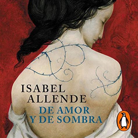 De Amor Y De Sombra Of Love And Shadows By Isabel Allende Audiobook