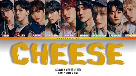 Cravity 크래비티 Cheese Color Coded Lyrics Han Rom Eng Youtube