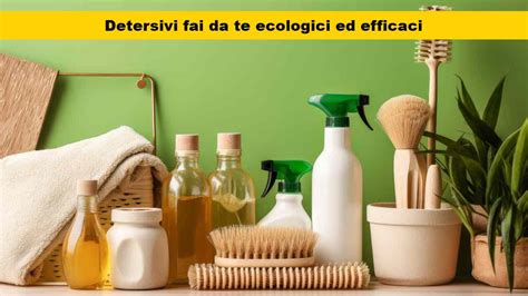 DIY Come Produrre In Casa Detersivi Economici Ed Ecologici Con Pochi