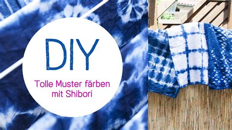 Diy Shibori F Rbetechnik Batiken Trend Youtube