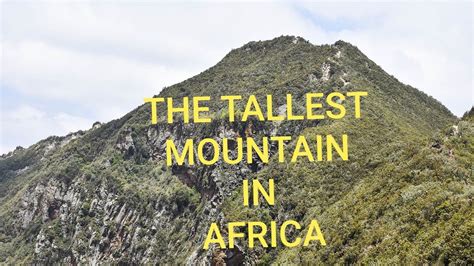 Highest Mountain In Africa