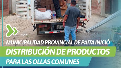 Municipalidad De Paita Inicio Distribuci N De Productos Para Las Ollas