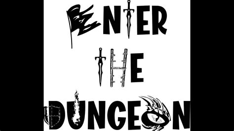 Enter The Dungeon Episode 11 Youtube