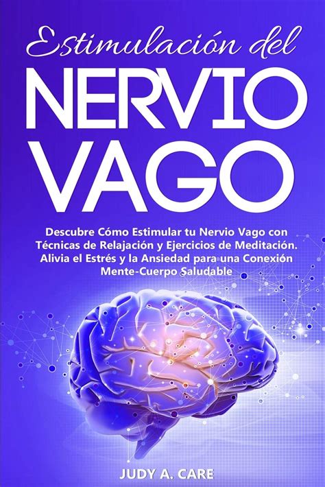 Buy Estimulación del Nervio Vago Descubre Cómo Estimular tu Nervio