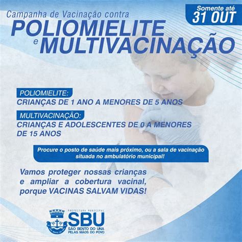 Campanha De Vacinação Contra Poliomielite E Multivacinação Prefeitura